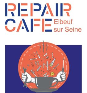 Repair Café Elbeuf sur Seine